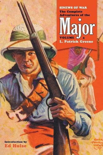 Cover image for Sinews of War: The Complete Adventures of the Major, Volume 4