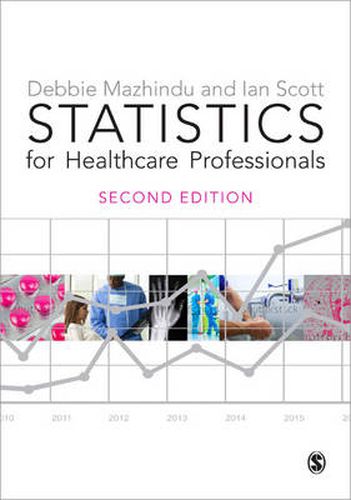 Statistics for Healthcare Professionals: An Introduction