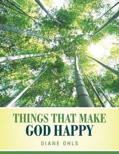 Cover image for Things That Make God Happy