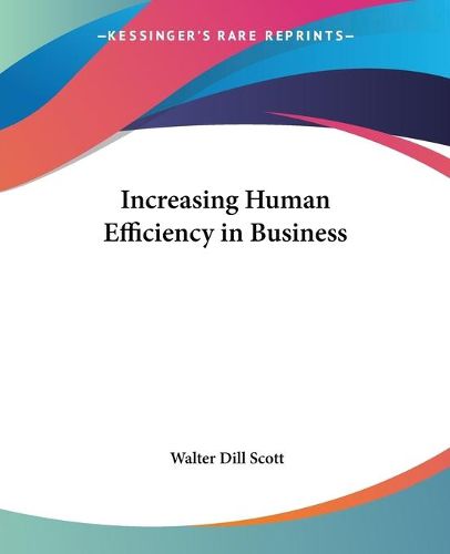 Cover image for Increasing Human Efficiency In Business
