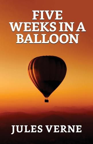 Cover image for Five Weeks In A Balloon