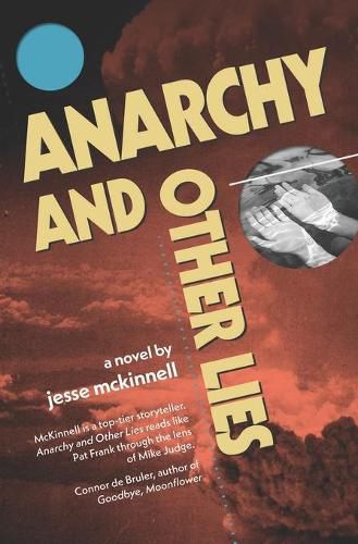 Cover image for Anarchy and Other Lies