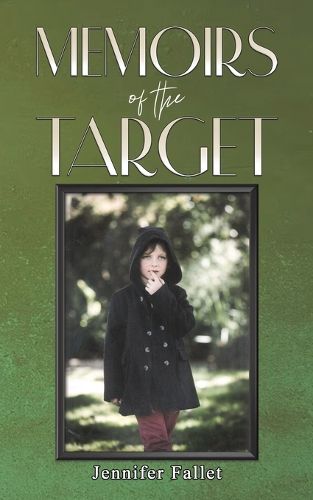 Cover image for Memoirs of the Target