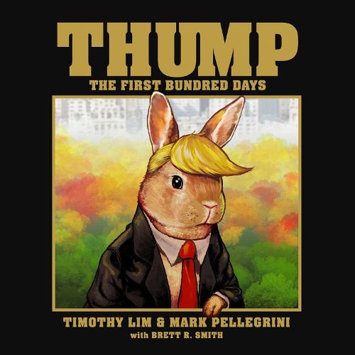 Cover image for Thump: The First Bundred Days