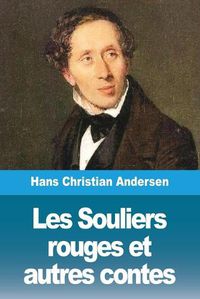 Cover image for Les Souliers rouges et autres contes