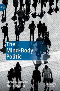 Cover image for The Mind-Body Politic