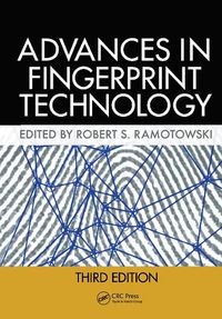 Cover image for Lee and Gaensslen's Advances in Fingerprint Technology