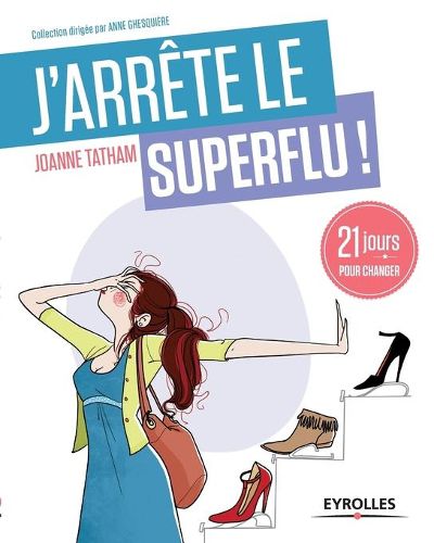 Cover image for J'arrete le superflu !