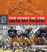 Cover image for The Story of the Green Bay Packers