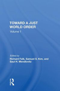 Cover image for Toward a Just World Order