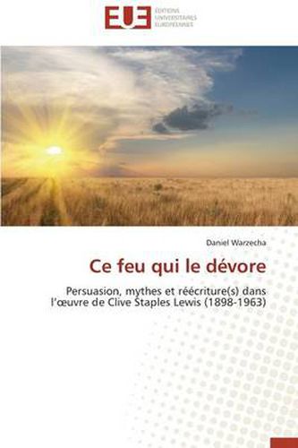 Cover image for Ce Feu Qui Le D vore