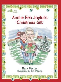 Cover image for Auntie Bea Joyful's Christmas Gift