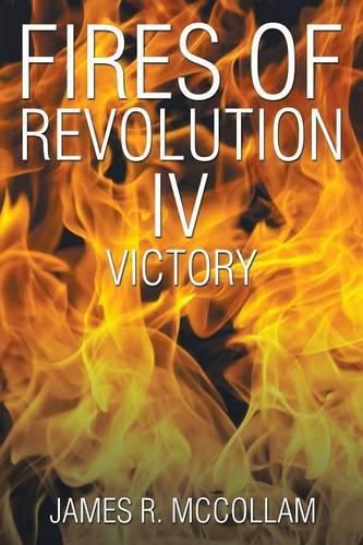 Cover image for Fires of Revolution IV: Victory