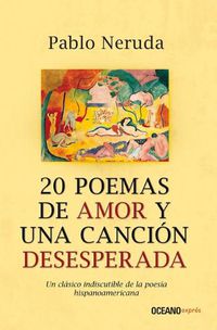 Cover image for 20 Poemas de Amor Y Una Cancion Desesperada