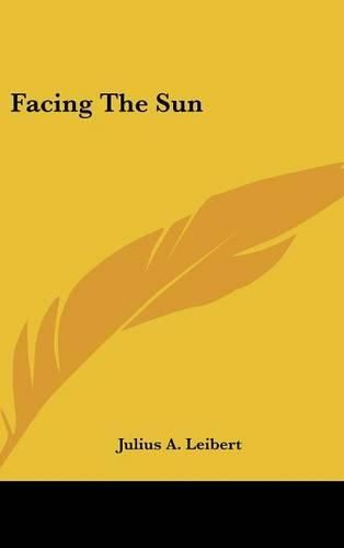 Cover image for Facing the Sun