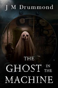 Cover image for The Ghost in the Machine