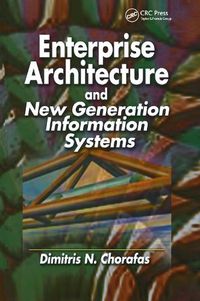 Cover image for Enterprise Architecture and New Generation Information Systems