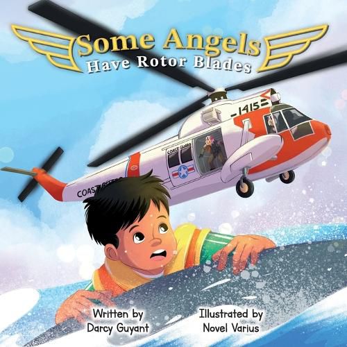 Cover image for Some Angels Have Rotor Blades