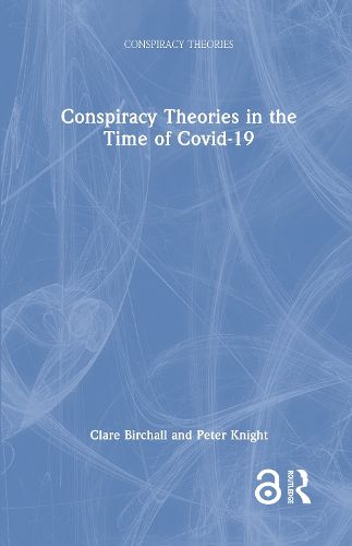 Cover image for Conspiracy Theories in the Time of Covid-19