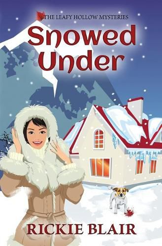 Cover image for Snowed Under: The Leafy Hollow Mysteries, Book 5