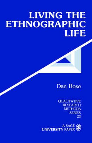 Cover image for Living the Ethnographic Life