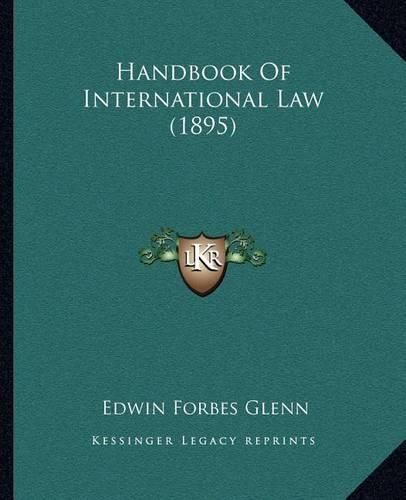 Cover image for Handbook of International Law (1895)