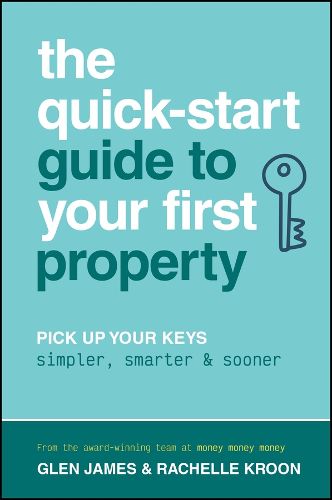 Cover image for The Quick-Start Guide to Your First Property