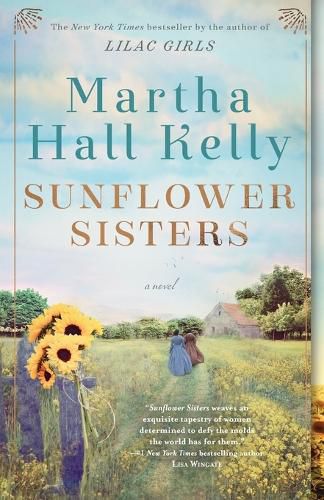 Sunflower Sisters: A Novel