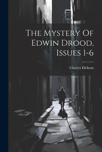 Cover image for The Mystery Of Edwin Drood, Issues 1-6