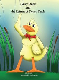 Cover image for Harry Duck and the Return of Decoy Duck