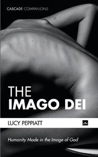 Cover image for The Imago Dei: Humanity Made in the Image of God