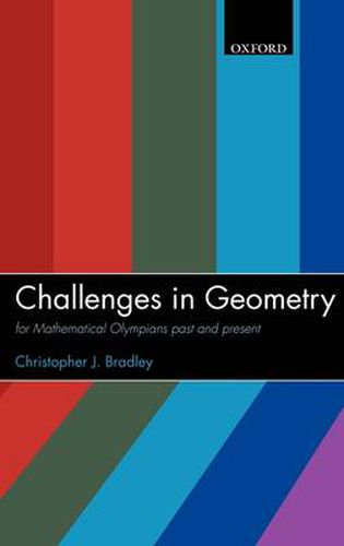 Cover image for Challenges in Geometry: for Mathematical Olympians Past and Present