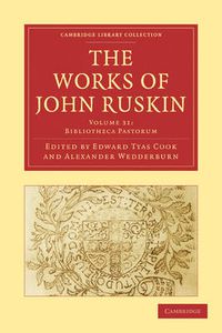 Cover image for The Works of John Ruskin