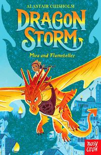 Cover image for Dragon Storm: Mira and Flameteller