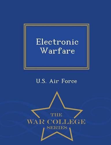 Electronic Warfare - War College Series