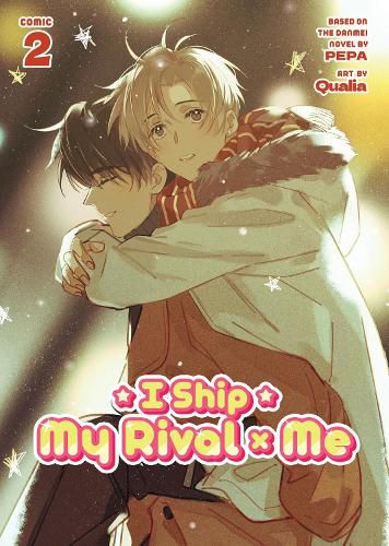 Cover image for I Ship My Rival x Me (The Comic / Manhua) Vol. 2