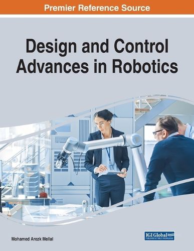 Cover image for Design and Control Advances in Robotics