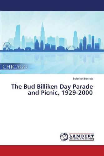 Cover image for The Bud Billiken Day Parade and Picnic, 1929-2000