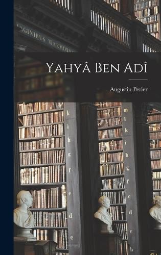 Cover image for Yahya Ben Adi