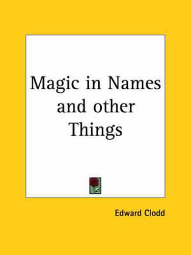 Cover image for Magic in Names and Other Things (1920)