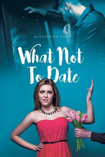 Cover image for What Not To Date