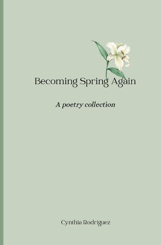 Cover image for Becoming Spring Again