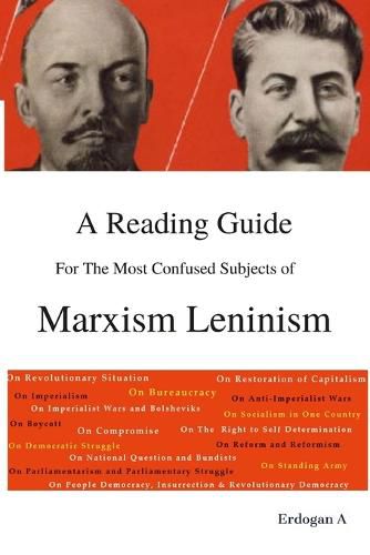 Cover image for A Reading Guide for the Most Confused Subjects of Marxism Leninism