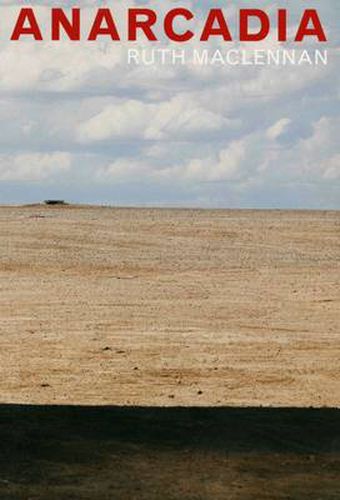 Cover image for Ruth Maclennan - Anarcadia