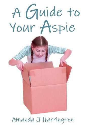 Cover image for A Guide to your Aspie