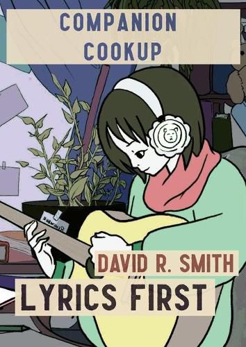 Lyrics First: Companion Cookup