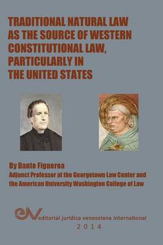 Cover image for Traditional Natural Law as the Source of Western Constitutional Law, Particularly in the United States