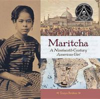 Cover image for Maritcha: A Nineteenth-Century American Girl