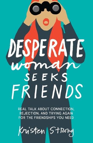 Cover image for Desperate Woman Seeks Friends