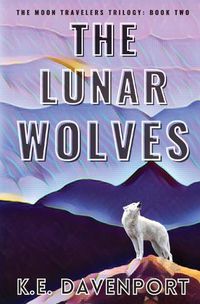 Cover image for The Lunar Wolves